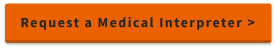 Request a Medical Interpreter